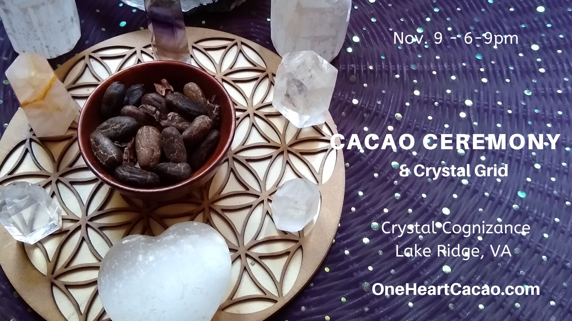 Cacao Ceremony and Crystal Grid